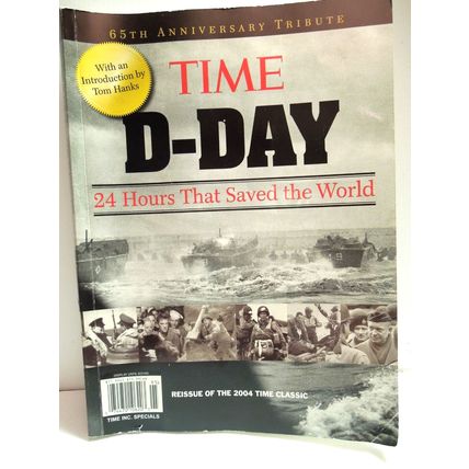 Time 60th Anniversary Tribute WWII D-Day Paperback Special, 2004 Illustrated