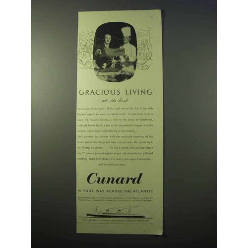 1951 Cunard Cruise Ad - Gracious Living At Its Best