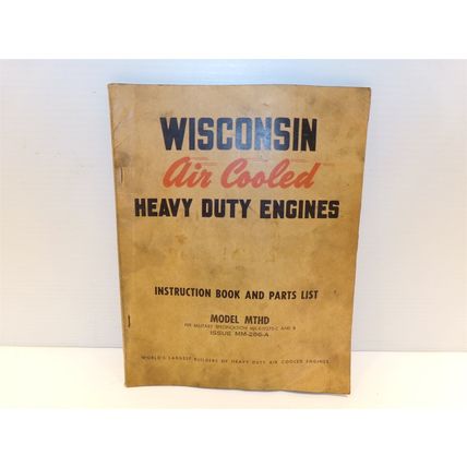 Wisconsin Air Cooled Heavy Duty Engines Model MTHD Instruction Book & Parts List