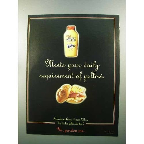 2001 Grey Poupon Yellow Mustard Ad - Daily Requirement