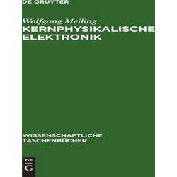 Wissenschaftliche Taschenbacher Kernphysikalische Elektronik