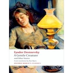 Gentle Creature & Other Stories