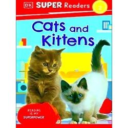 Dorling Kindersley Super Readers Dorling Kindersley Super Readers Level 2 Cats A