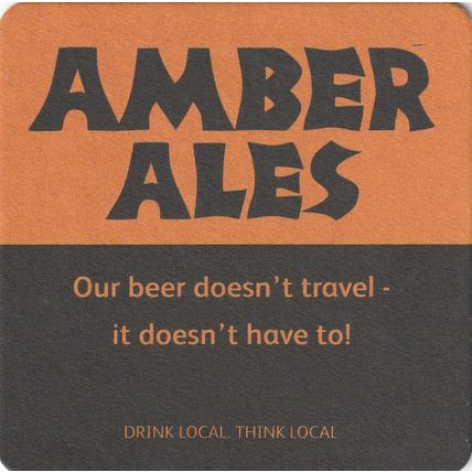 BEER MAT - AMBER ALES - BREWED LOCALLY - (Cat No 001) - (2008)