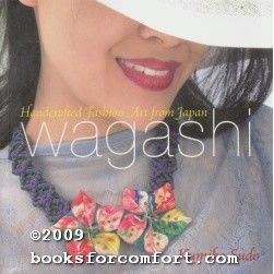 Wagashi: Handcrafted Fashion Art from Japan