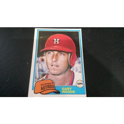 1981 Topps Card # 172 Gary Woods Very Good-Excellent (4) Houston Astros