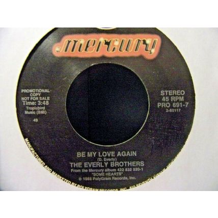 The Everly Brothers-Be My Love Again-45rpm-1988-NM *Promo