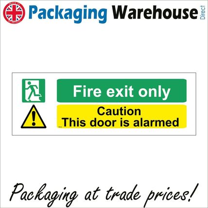 FIRE EXIT ONLY/CAUTION THIS DOOR ALARMED - Multiple Signs A- MU124 sticker/rigid