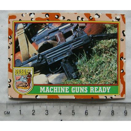 1991 Topps Desert Storm No. 78 Machine Gun Ready