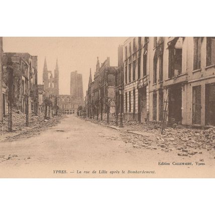 Ypres La Rue De Lille Apres Le Bombardement WW1 Postcard
