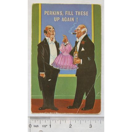 vintage postcard Perkins Fill These Up Again