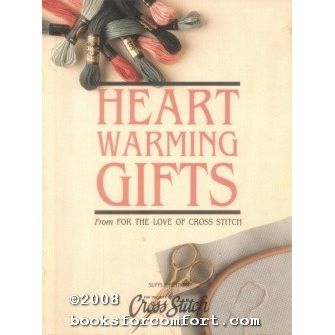 Heart Warming Gifts From For The Love of Cross Stitch