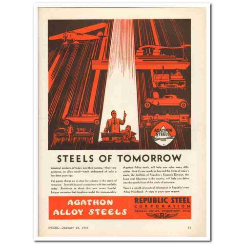 REPUBLIC STEEL COMPANY 1931 Agathon alloy industrial vintage ad