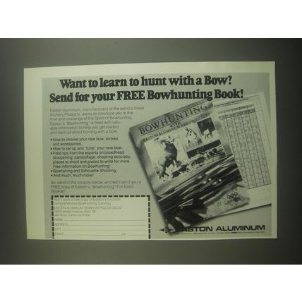 1984 Easton Aluminum Ad - Want to learn to hunt with a bow?