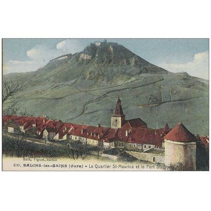 39 - Salins les bains - Quartier St-Maurice - Fort St-André