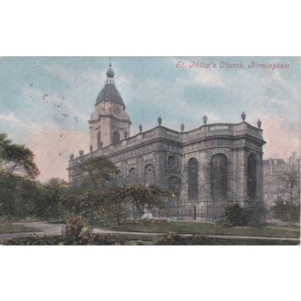 B525 BIRMINGHAM - ST PHILLIPS CHURCH COLOURED PRINTED POSTCARD
