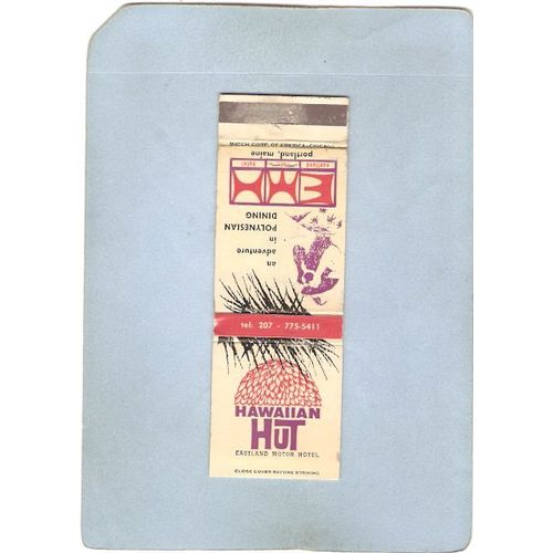 ME Portland Matchcover Tiki Hawaiian Hut an adventure in Polynesian Dining~25