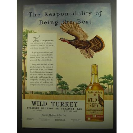 1952 Wild Turkey Bourbon Ad - The responsibility of Being the Best