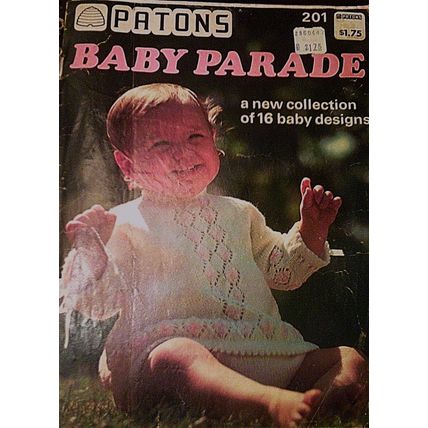 Patons Baby Parade #201 - 16 patterns to knit or crochet