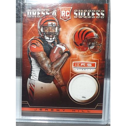 2014 Rookies & Stars Longevity JEREMY HILL (Bengals) Dress 4 Success RC #DS-JH