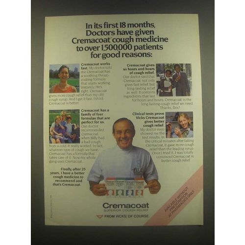 1985 Vicks Cremacoat Ad - Doctors Have Given