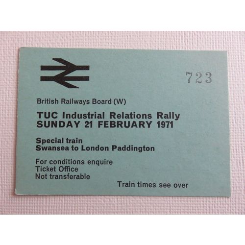 British Railways TUC Industrial Relations Rally 1971 Swansea-Paddington Ticket#3