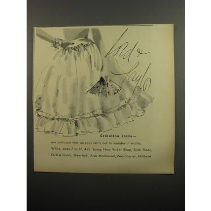 1951 Lord & Taylor Petticoat Ad - Crinoline craze