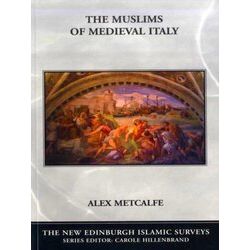 Muslims Of Medieval Italy