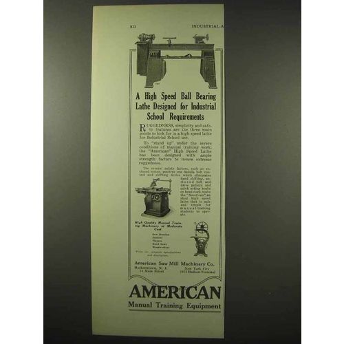 1922 American Saw Mill Ad - Ball Bearing Lathe No 761