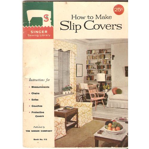 Singer 1961 Sewing Machine guide to making slip covers see rest of my listings