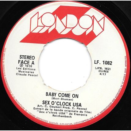 Sex O'Clock U.S.A. - London Records # LF.1082 - 7 pouces, 45 tours