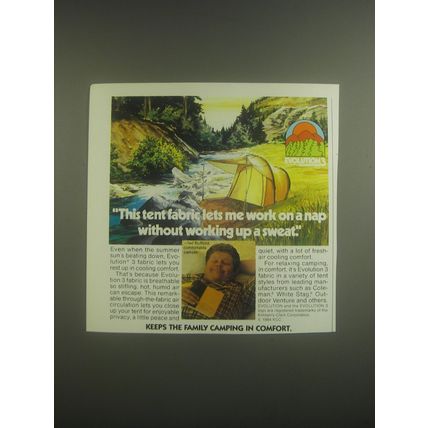 1984 Evolution 3 Tent Fabric Ad - This tent fabric lets me work on a nap