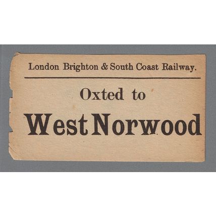 LONDON BRIGHTON & SOUTH COAST RAILWAY LUGGAGE LABEL - OXTED to WEST NORWOOD