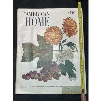 The AMERICAN HOME Magazine NOVEMBER 1949 Design Decorating Kitchens Gardens Food