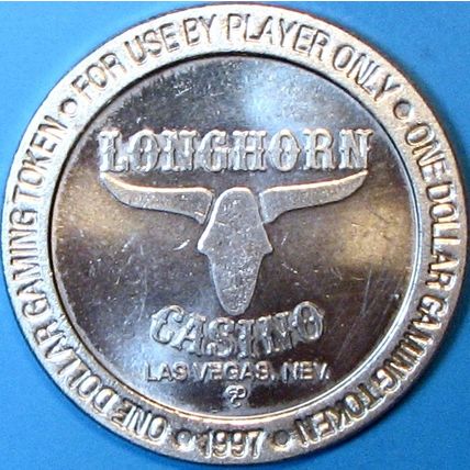 Longhorn. $1 Casino Token. Las Vegas, NV. F93.