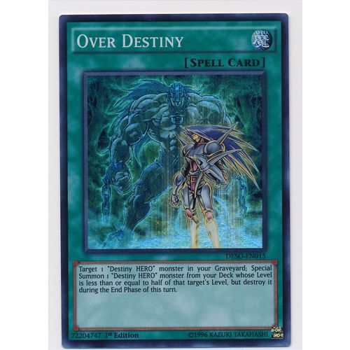 YuGiOh Destiny Soldiers DESO-EN015 Over Destiny 1st Edition