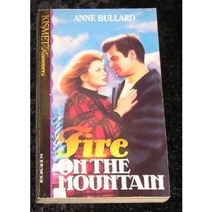 Fire on the Mountain by Anne Bullard