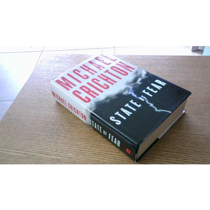 STATE OF FEAR. Michael Crichton (First Edition Hardback) 2004