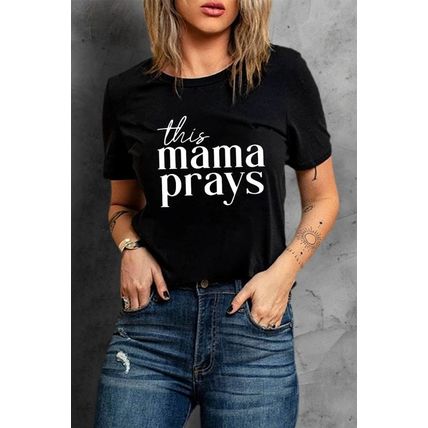Black This mama prays Letters Print Plain Tee
