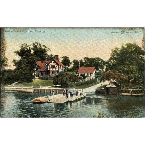 Vintage PC - Eccleston Ferry Near Chester, Cheshire - Reliable Series - R1327