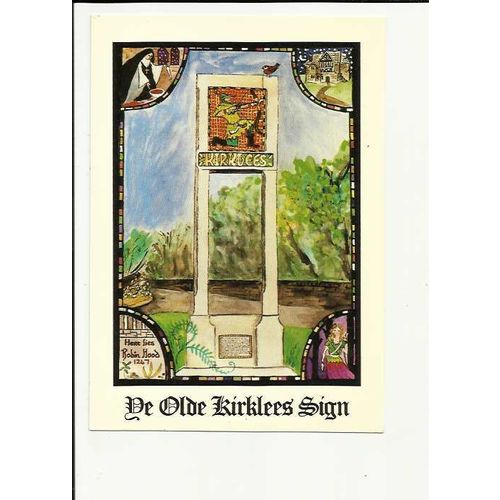 Yorkshire KIRKLEES Sign Postcard by Robin Hood Society