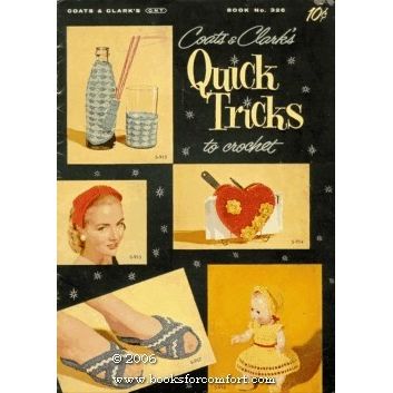Coats & Clarks Quick Tricks to crochet, Book 326