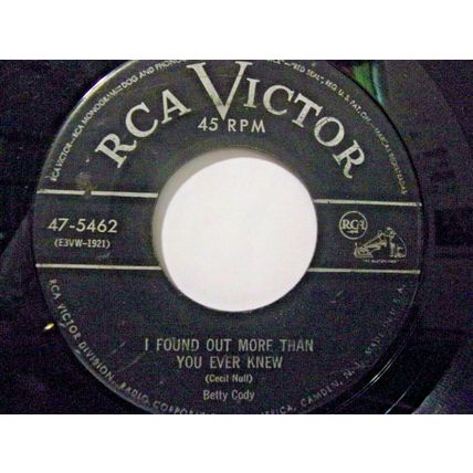 Betty Cody-I Found Out More Than You Ever Knew / Don't Believe Eve-1953-45rpm-VG