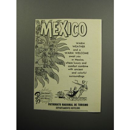 1956 Mexico Tourism Ad - Mexico Warm Weather and a Warm Welcome await you