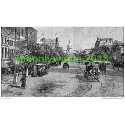 PENNSYLVANIA AVENUE, WASHINGTON, USA, ILLUSTRATION 1891, MODERN REPRODUCTION