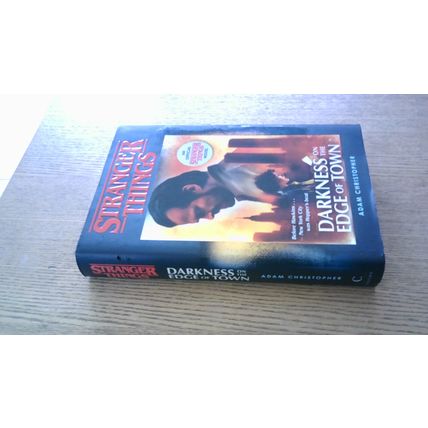 STRANGER THINGS: DARKNESS ON THE EDGE OF TOWN. Adam Christopher (H/B) 2019