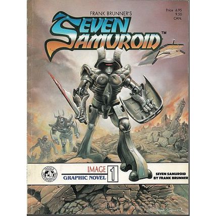 Image Graphic Novel #1: Seven Samuroid (1984) *Copper Age / Image Publishing*