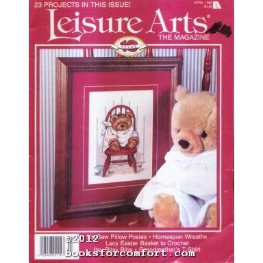 Leisure Arts The Magazine Vol 10 No 3 April 1996