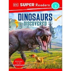 Dorling Kindersley Super Readers Dorling Kindersley Super Readers Level 3 Dinosa