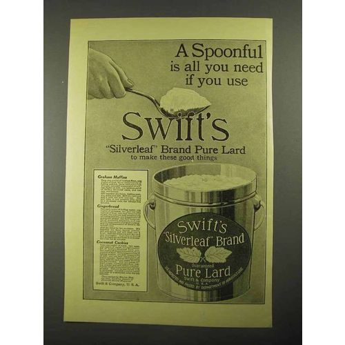 1916 Swift's Silverleaf brand Pure Lard Ad - A Spoonful